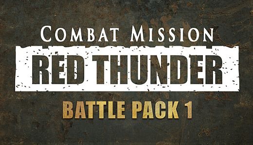 Combat Mission: Red Thunder - Battle Pack 1