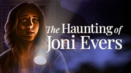 The Haunting of Joni Evers Game