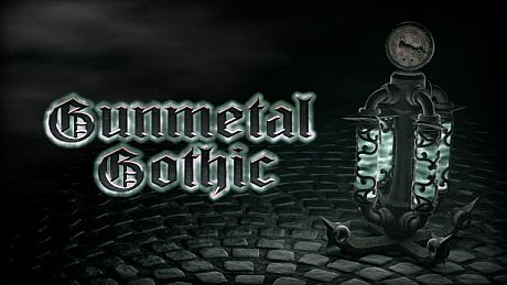 Gunmetal Gothic Game