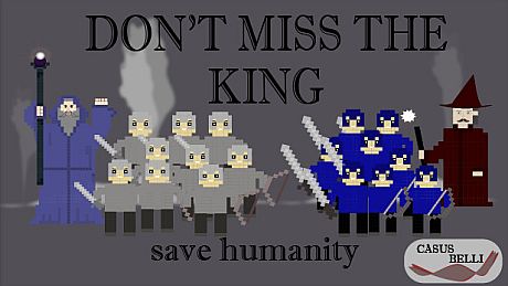 Don't Miss The King Game