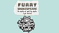 Furry Shakespeare: Winter's Tale