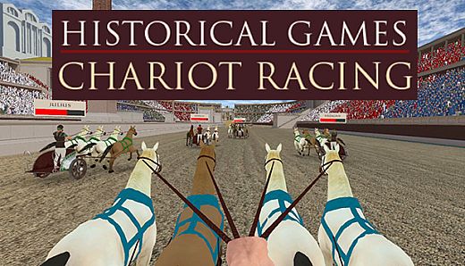 Historical Games: Chariot Racing