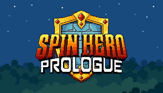 Spin Hero: Prologue