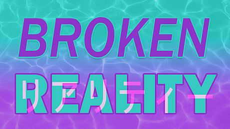 Broken Reality - Digital Soundtrack DLC