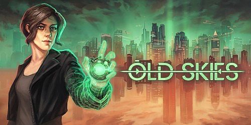 Old Skies