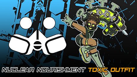 Lethal League Blaze - Nuclear Nourishment outfit for Toxic DLC