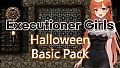 Executioner Girls - Halloween Basic Pack