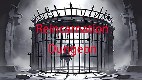 Reincarnation Dungeon Game