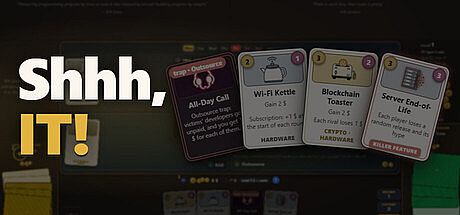 Shhh, IT! Game