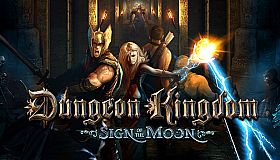 Dungeon Kingdom: Sign of the Moon