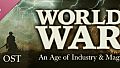 World War: An Age of Industry & Magic Soundtrack