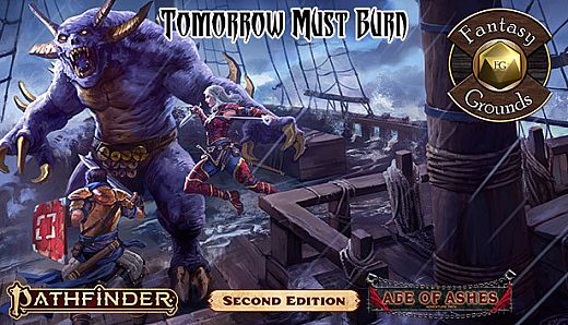 Fantasy Grounds - Pathfinder 2 RPG - Age of Ashes AP 3: Tomorrow Must Burn (PFRPG2)