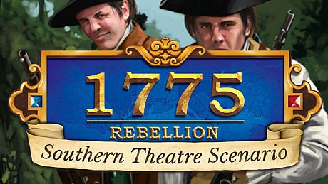 1775: Rebellion - Southern Theatre Scenario DLC