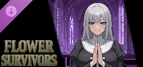 Flower Survivors-DLC : Nun Saint DLC