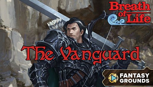 Fantasy Grounds - Breath of Life - The Vanguard