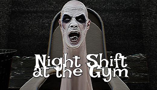 Night Shift at the Gym