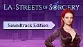 Streets of Sorcery: Soundtrack Edition