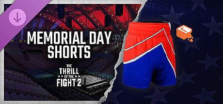 The Thrill Of The Fight 2 - Memorial Day 2026 Shorts DLC
