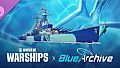 World of Warships x Blue Archive — Complimentary Camouflage