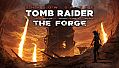 Shadow of the Tomb Raider - The Forge