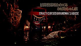Crazy Cursed Grandma's House