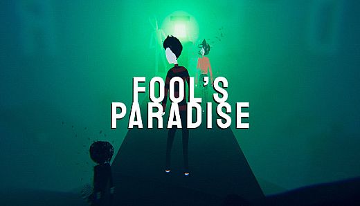 Fool's Paradise