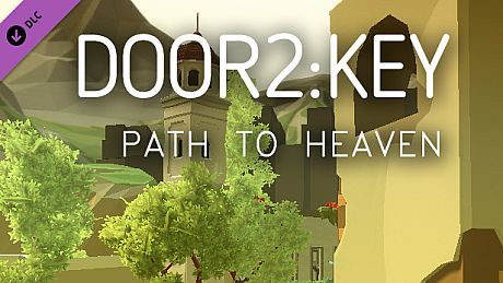 Door2:Key - Path to Heaven DLC DLC