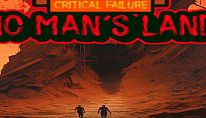 Buy Critical Failure "No Man's Land" PC