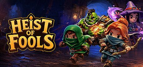 Heist of Fools