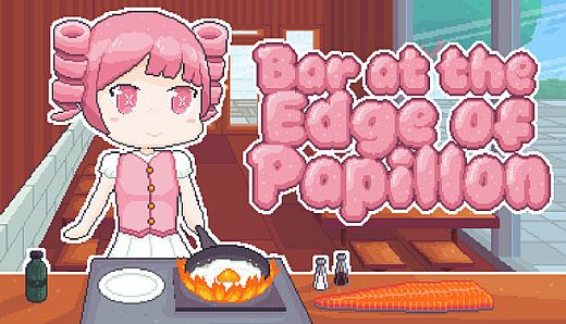 Bar at the Edge of Papillon