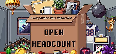 Open Headcount: A Corporate-Hell Roguelike