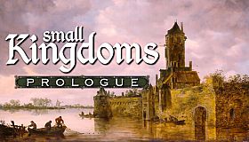 Small Kingdoms Prologue