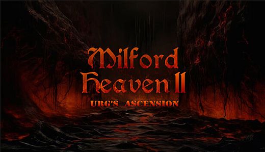 Milford Heaven II - Urg's Ascension