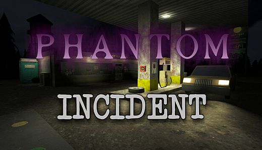 Phantom Incident