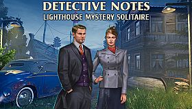 Detective notes. Lighthouse Mystery Solitaire