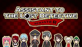 Assistant to the Lost Detective - Remaster -