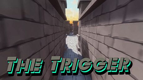 The Trigger Game