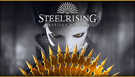 Steelrising - Bastille Edition