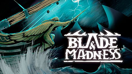 Blade and Madness Game