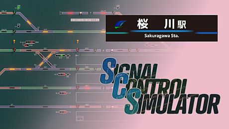 Signal Control Simulator - 桜川駅 DLC