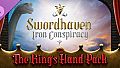 Swordhaven: The King's Hand Pack