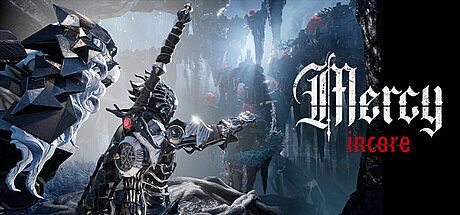 Mercy Incore