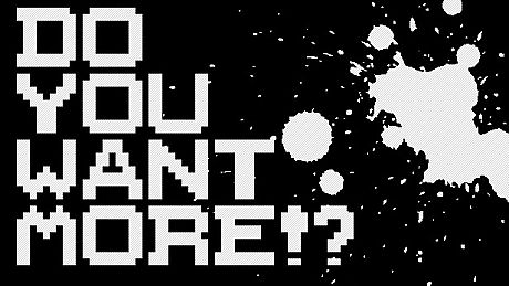 Do You Want More!? Game