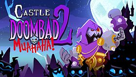 Castle Doombad 2: Muahaha!
