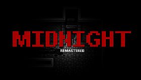 MIDNIGHT Remastered