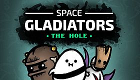 Space Gladiators: The Hole
