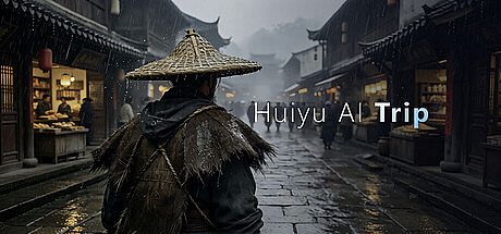 Huiyu AI Trip Game