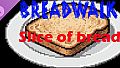 Breadwalk - Slice of bread supporter's pack.