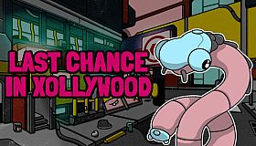 Last Chance in Xollywood