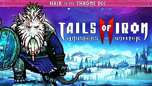 Tails of Iron 2 - Hair to the Throne Pack